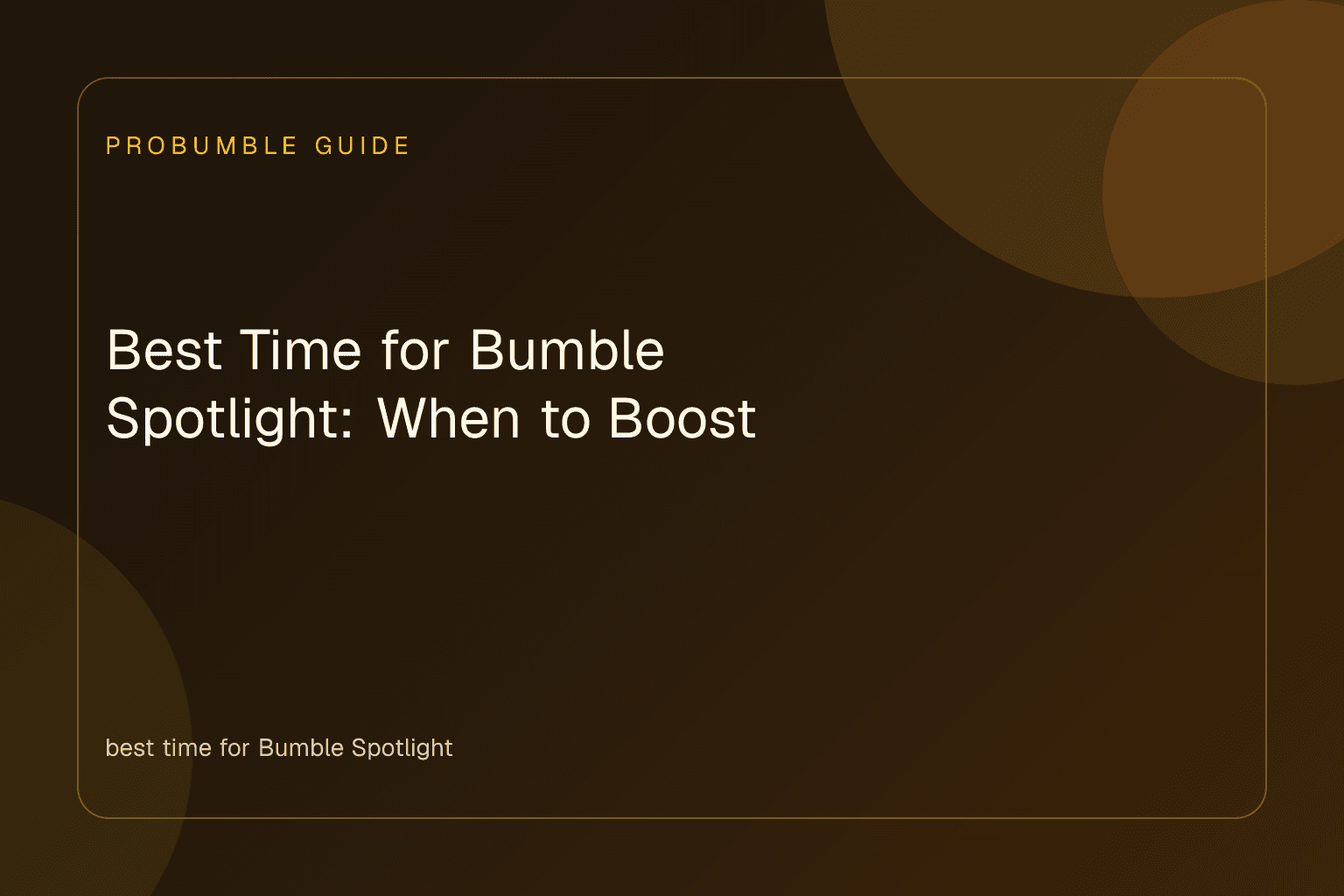Smartphone next to a clock showing the best time for Bumble Spotlight during evening peak hours