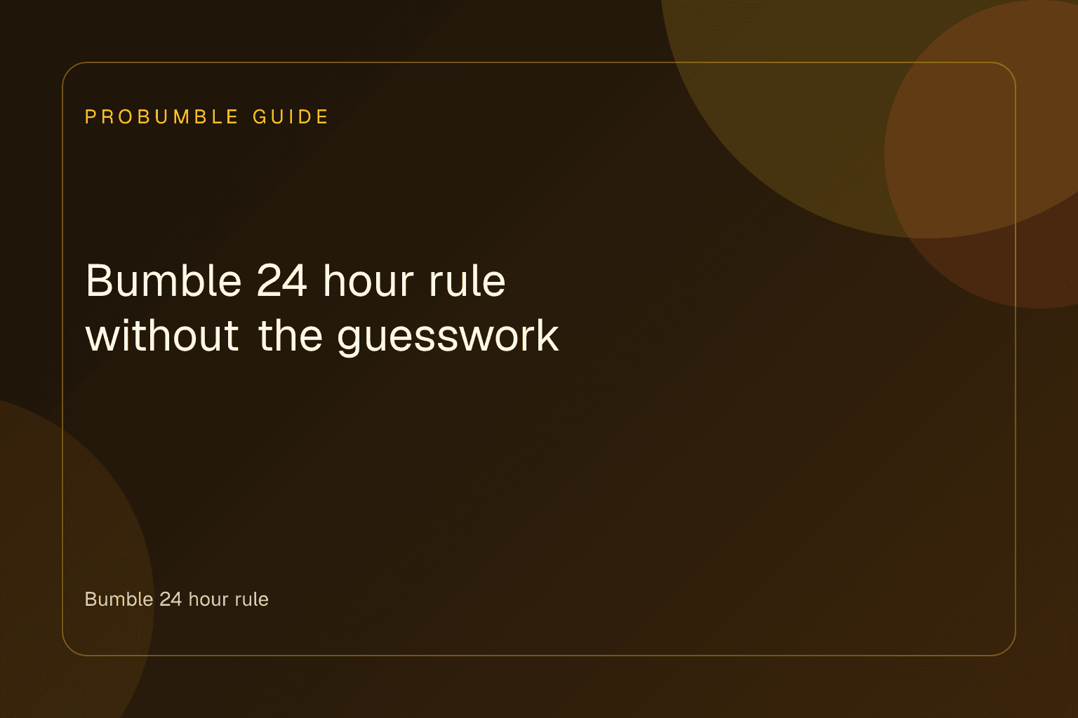 Smartphone on a modern desk showing the Bumble 24 hour rule countdown interface beside an hourglass