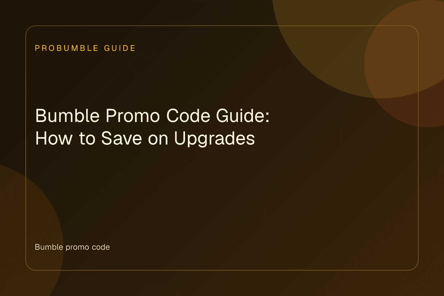 Smartphone displaying a Bumble promo code redemption screen on a clean wooden table