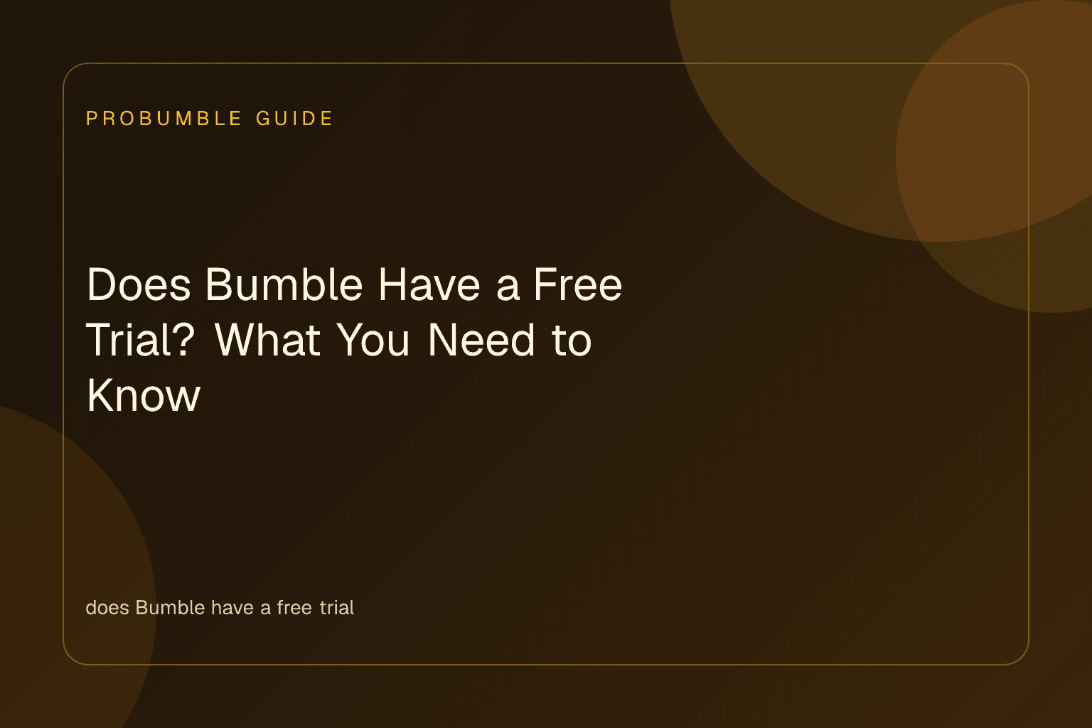 Illustration explaining does Bumble have a free trial and paid subscription tiers